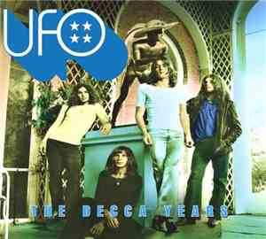 UFO  - The Decca Years - Best Of 1970-1973