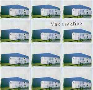 Vaccination  - I'm With The Others / La Lascivious
