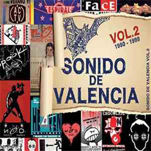 Various - Sonido De Valencia (1990-1999) Vol.2