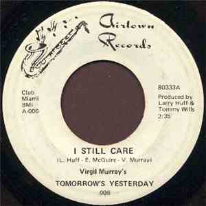 Virgil Murray's Tomorrow's Yesterday - I Still Care / Summer Dreamin'