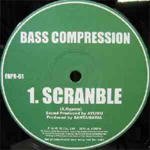 Bass Compression / Murphy Brown - Scranble / Dance!