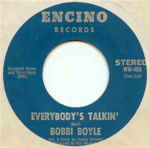 Bobbi Boyle - Everybody's Talkin' / Sad Old World