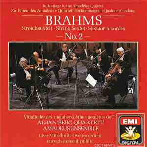 Brahms, Alban Berg Quartett, Amadeus Ensemble - Streichsextett No. 2