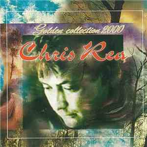 Chris Rea - Golden Collection 2000