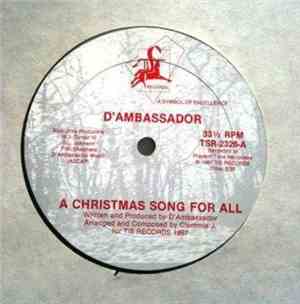 D'Ambassador - A Christmas Song For All / Life