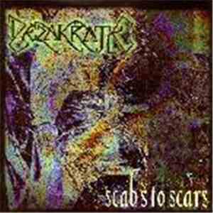 Dezakrate - Scabs To Scars