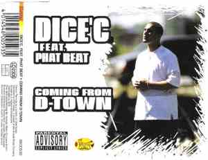 Dice'C Feat. Phat Beat - Coming From D-Town