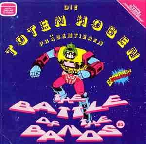Die Toten Hosen - Präsentieren: The Battle Of The Bands 85