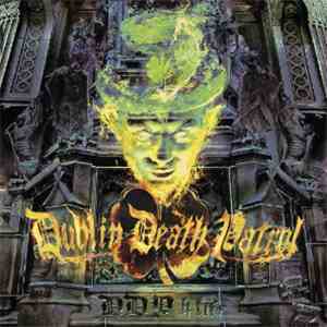 Dublin Death Patrol - DDP 4 Life