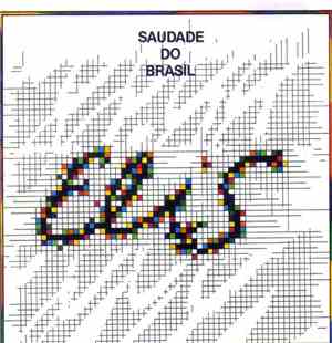 Elis Regina - Saudade Do Brasil