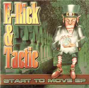 E-Rick & Tactic - Start To Move EP