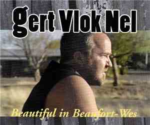 Gert Vlok Nel - Beautiful In Beaufort-Wes
