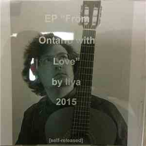 Ilya - From Ontario With Love EP