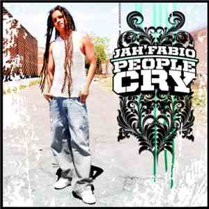 Jah Fabio - People Cry