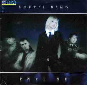 Koktel Bend - Pazi Se