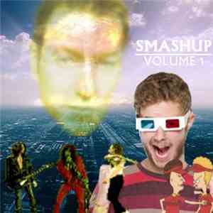Kyle Ashby - Smashup, Volume I