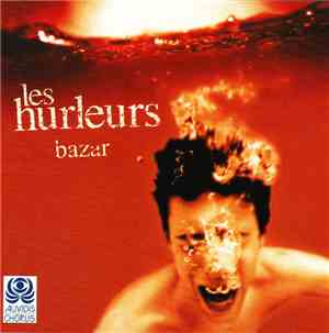 Les Hurleurs - Bazar