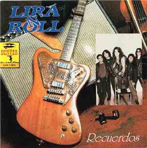 Lira N' Roll - Recuerdos