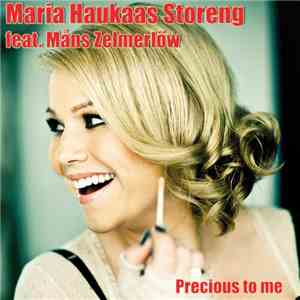 Maria Haukaas Storeng Feat. Måns Zelmerlöw - Precious To Me