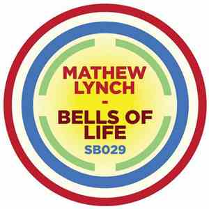 Mathew Lynch - Bells Of Life