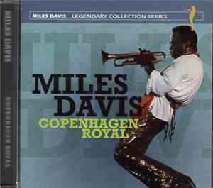 Miles Davis - Copenhagen Royal