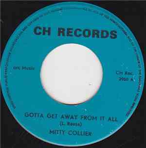 Mitty Collier - Gotta Get Away From It All / Everybody Makes A Mistake Sometime