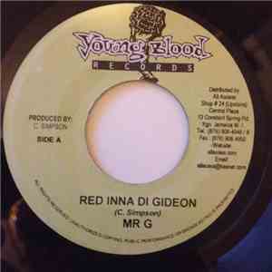 Mr. G  - Red Inna Di Gideon