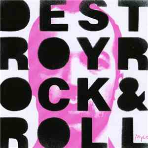 Mylo - Destroy Rock & Roll
