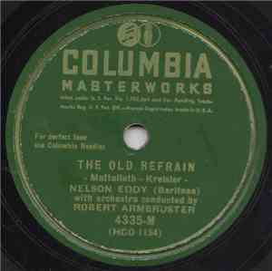 Nelson Eddy - The Old Refrain