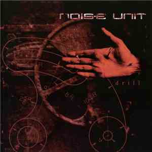 Noise Unit - Drill