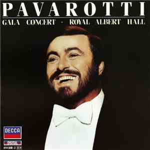 Pavarotti - Gala Concert • Royal Albert Hall