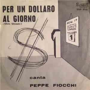 Peppe Fiocchi - Per Un Dollaro Al Giorno
