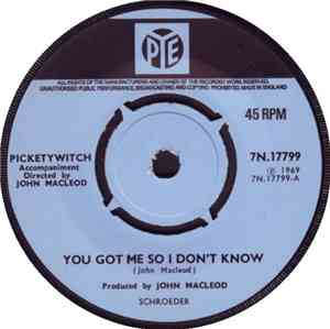 Picketywitch - You Got Me So I Don't Know / Solomon Grundy