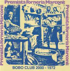 Premiata Forneria Marconi - Bobo Club 2000 - 1972