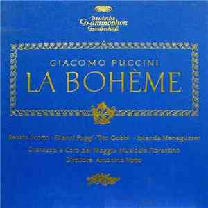 Puccini, Antonino Votto, Jolanda Meneguzzer, Tito Gobbi, Gianni Poggi, Renata Scotto - La Bohème  (Complete)