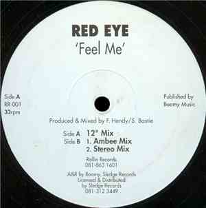 Red Eye  - Feel Me