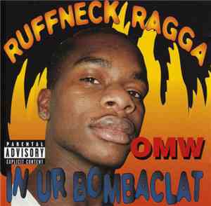 Ruffneck Ragga - In Ur Bombaclat