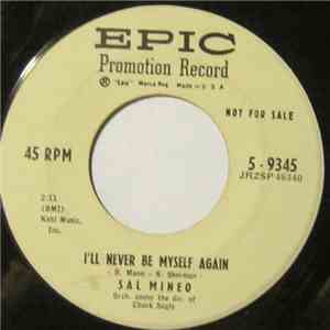 Sal Mineo  -  The Words That I Whisper / I'll Never Be Myself Again