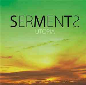 Serments - Utopia