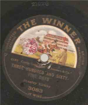 Stanley Kirkby - Three Hundred And Sixty-Five Days / Take Me Back To Dear Old Blighty