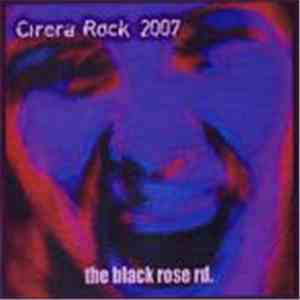 The Black Rose Road - Cirera Rock 2007