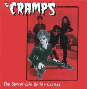 The Cramps - The Secret Life Of The Cramps
