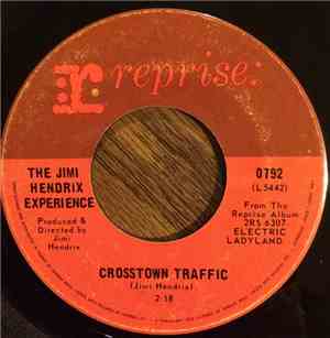 The Jimi Hendrix Experience - Crosstown Traffic / Gypsy Eyes