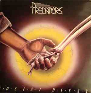 The Predators  - Social Decay