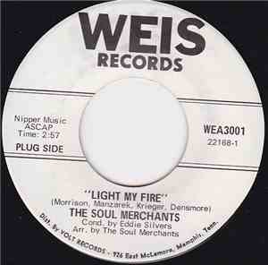 The Soul Merchants  - Light My Fire