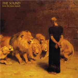 The Sound  - From The Lions Mouth