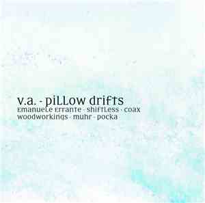 V.A. - Pillow Drifts