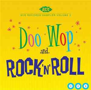Various - Ace Records Sampler Volume 2 - Doo Wop And... Rock'N'Roll
