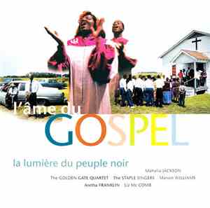 Various - L'Âme Du Gospel (La Lumière Du Peuple Noir)