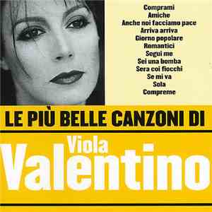 Viola Valentino - Le Piu Belle Canzoni Di Viola Valentino